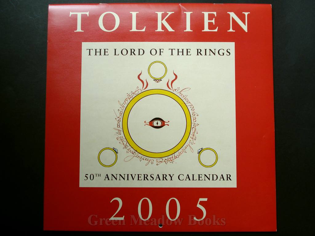 Image for TOLKIEN CALENDAR 2005 THE LORD OF THE RINGS 50th ANNIVERSARY CALENDAR