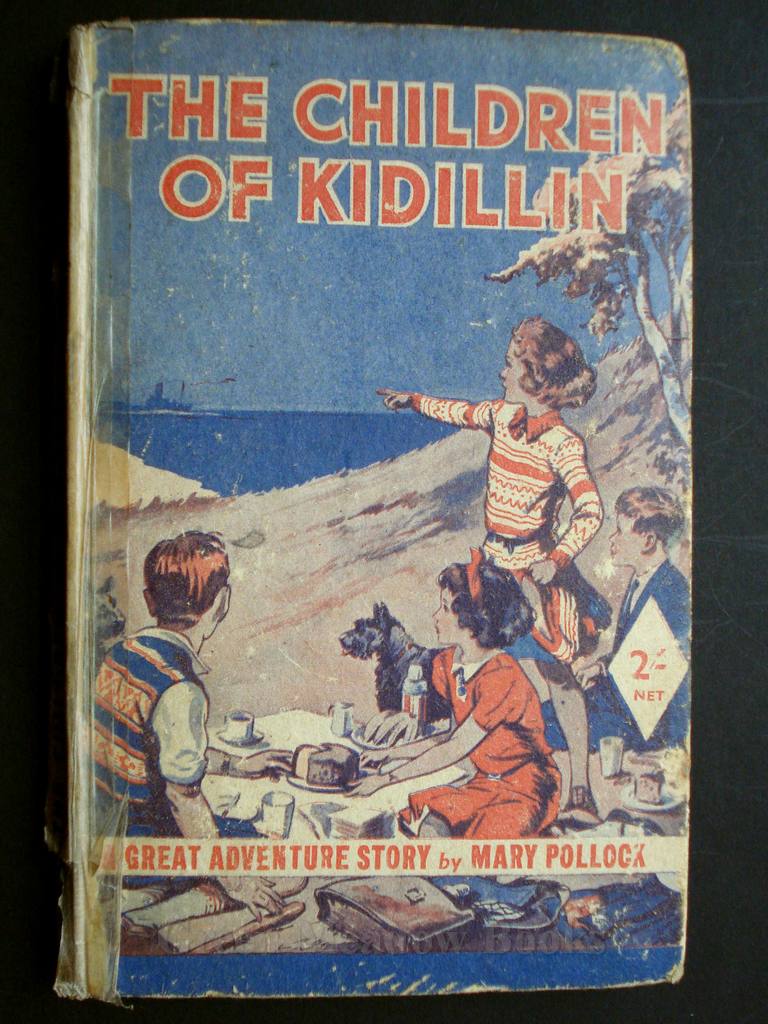 Image for THE CHILDREN OF KIDILLIN A GREAT ADVENTURE STORY!