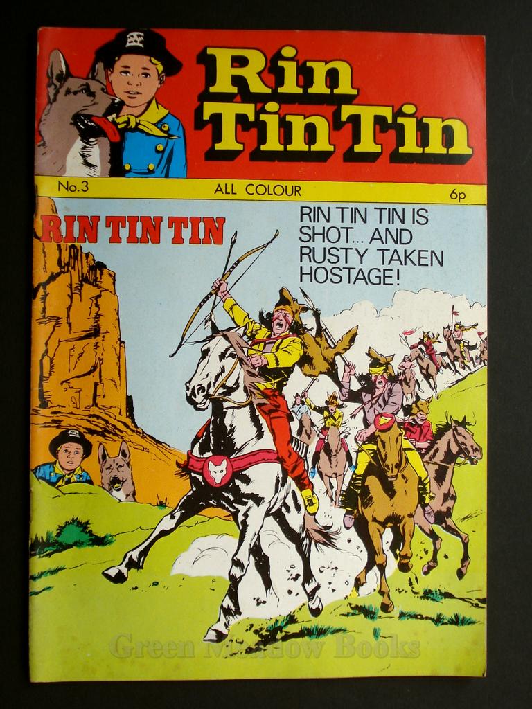 Image for RIN-TIN-TIN No.3 RIN-TIN-TIN IS SHOT AND RUSTY TAKEN HOSTAGE!