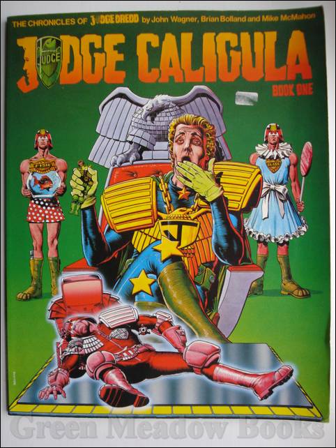 Image for THE CHRONICLES OF JUDGE DREDD: JUDGE CALIGULA BOOK ONE
