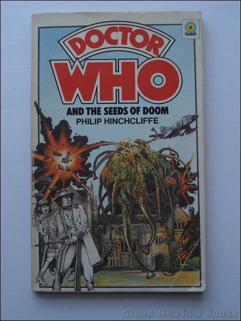 Image for DOCTOR WHO AND THE SEEDS OF DOOM Cover picture of TOM BAKER.