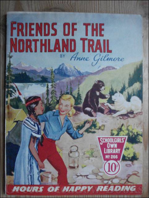 SCHOOLGIRLS' OWN LIBRARY STORY PAPER: FRIENDS OF THE NORTHLAND TRIAL Image for SCHOOLGIRLS' OWN LIBRARY STORY PAPER: FRIENDS OF THE NORTHLAND TRIAL