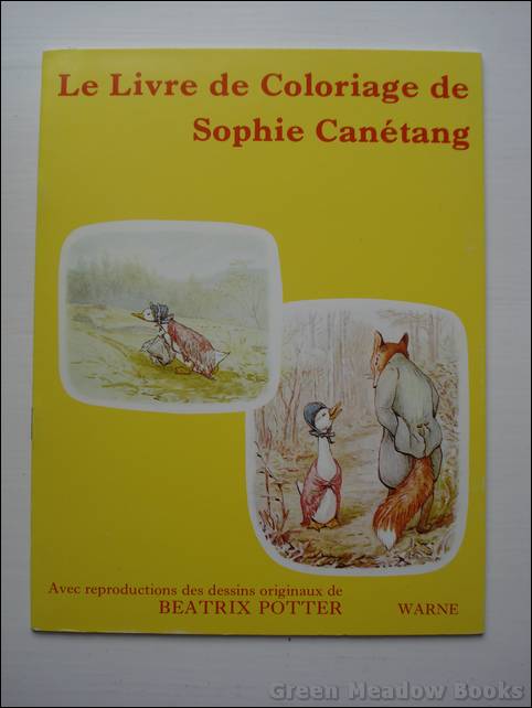 FRENCH LANGUAGE: LE LIVRE DE COLORIAGE DE SOPHIE CANETANG (Jemima Puddleduck) Image for FRENCH LANGUAGE: LE LIVRE DE COLORIAGE DE SOPHIE CANETANG (Jemima Puddleduck)