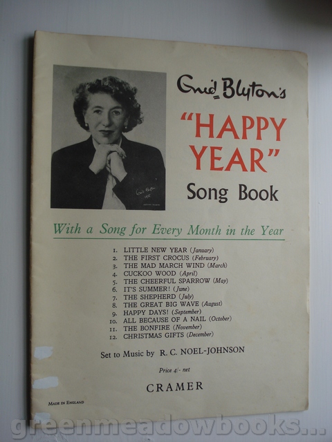 ENID BLYTON'S HAPPY YEAR SONG BOOK With A Song For Every Month In The Year! Set to Music by R C NOEL-JOHNSON Image for ENID BLYTON'S HAPPY YEAR SONG BOOK With A Song For Every Month In The Year! Set to Music by R C NOEL-JOHNSON